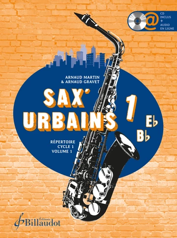 Sax&amp;#039;urbains. Volume 1 Visuel